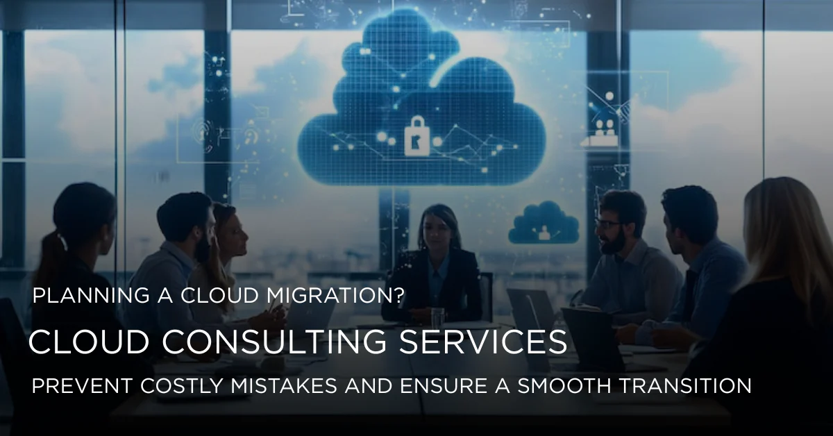 Cloud Consulting Services team guiding businesses through secure and seamless cloud migration.