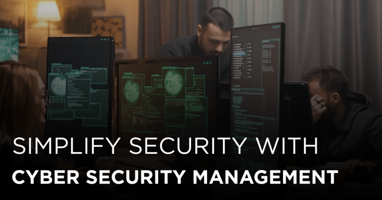 Cyber Security Management Services for Businesses