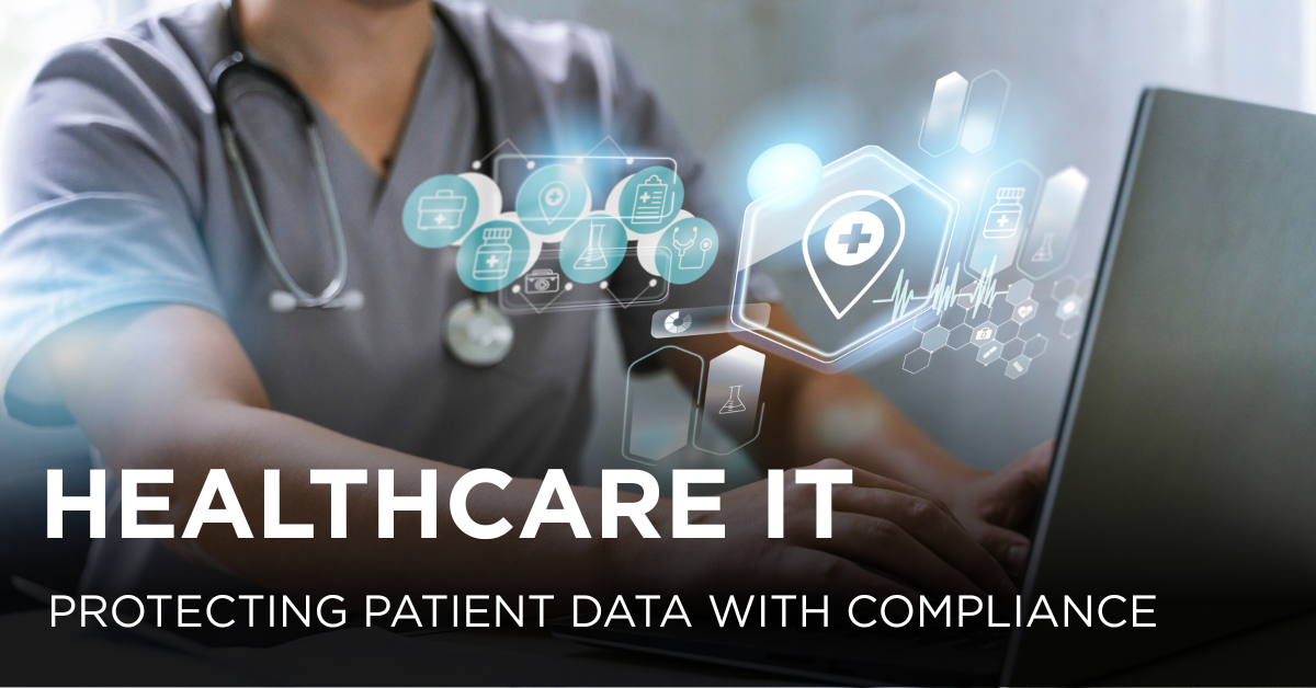 Healthcare IT services ensuring compliance and patient data security in medical practices