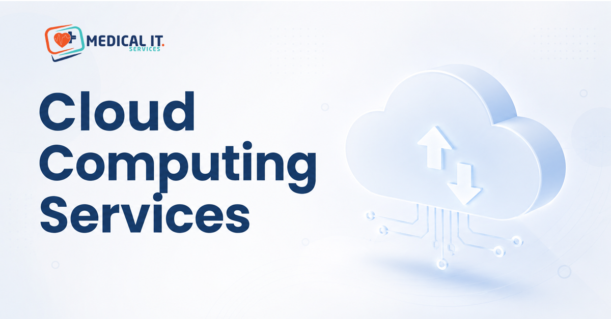 Cloud Computing Services for Medical Practices