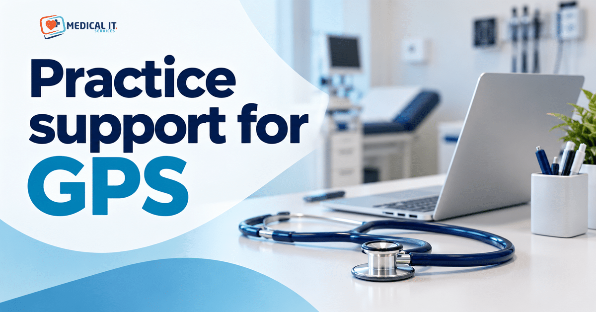 Practice support for GPs: IT audit and digital planning