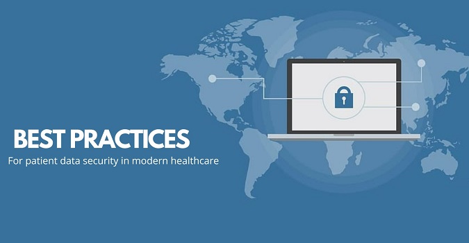 Best Practices For Patient Data Security In Modern Healthcare