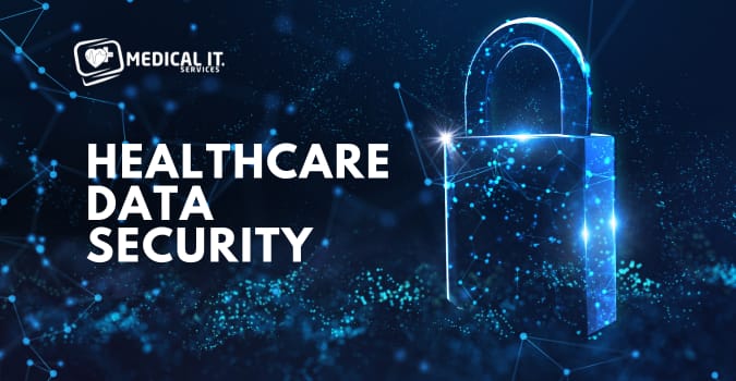 Healthcare Data Security