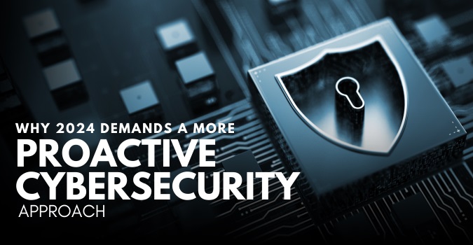 Proactive Cybersecurity Approach