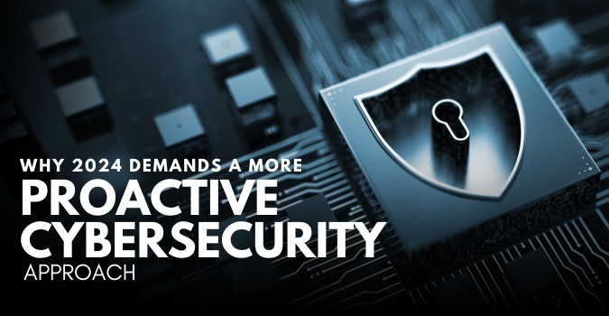 Proactive Cybersecurity Approach